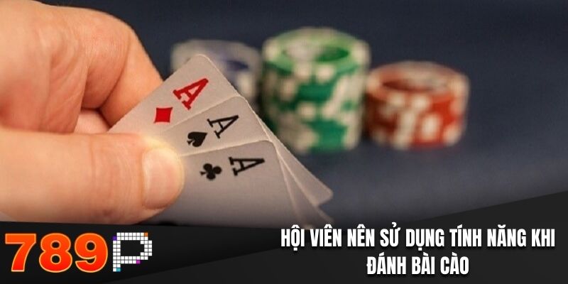Bài Cào 789P- Game Bài Thử Thách Vận May Và Kỹ Năng Hội viên nên sử dụng tính năng khi đánh bài cào