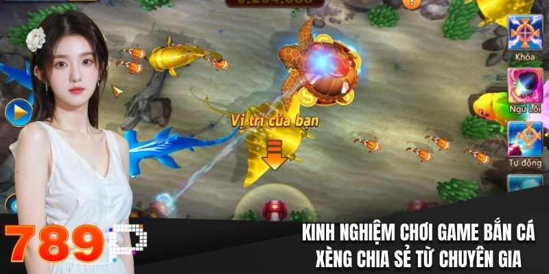 Bắn Cá Xèng - Bùng Nổ Nền Tảng Với Những Trò Chơi Vui Nhộn Kinh nghiệm chơi game bắn cá xèng chia sẻ từ chuyên gia