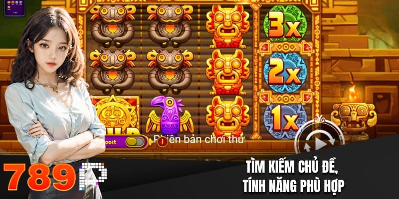 Game Slot - Cách Lựa Chọn Trò Chơi Tốt Nhất Để Tham Gia Tìm kiếm chủ đề, tính năng phù hợp
