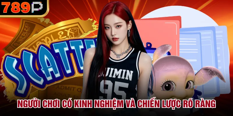 789P Phù Hợp Với Người Chơi Nào? Phân Tích Chi Tiết 2026 Người chơi có kinh nghiệm và chiến lược rõ ràng